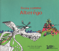 Beau comme Alterégo