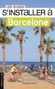 S'INSTALLER A BARCELONE
