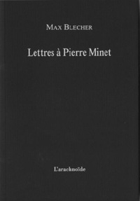 Lettres à Pierre Minet