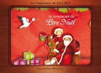 LE REMPLACANT DU PERE NOEL