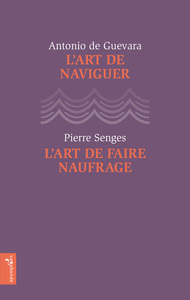 L'art de naviguer / L'art de faire naufrage