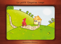 LE PETIT CHAPERON ROUGE
