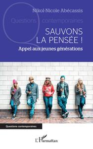 Sauvons la pensée !