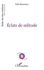 Eclats de solitude