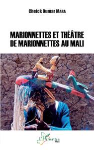 Marionnettes et théâtre de marionettes au Mali