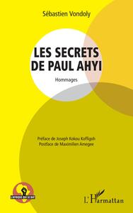 Les secrets de Paul Ahyi