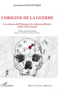 L'origine de la guerre