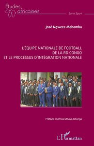 L’équipe nationale de football  de la RD Congo et le processus d’intégration nationale