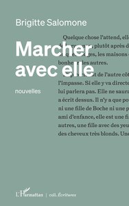 MARCHER AVEC ELLE - NOUVELLES