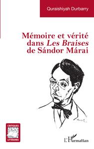 Mémoire et vérité dans Les Braises de Sándor Márai