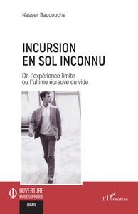 Incursion en sol inconnu