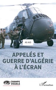 Appelés et guerre d'Algérie à l'écran