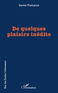 De quelques plaisirs inédits