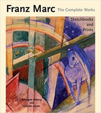 Franz Marc Complete Works set 3 Vol /anglais