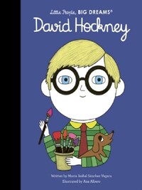 LITTLE PEOPLE BIG DREAMS DAVID HOCKNEY /ANGLAIS