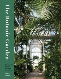 The Botanic Garden /anglais