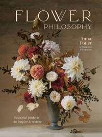 FLOWER PHILOSOPHY /ANGLAIS