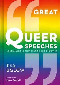 GREAT QUEER SPEECHES /ANGLAIS