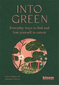 INTO GREEN /ANGLAIS