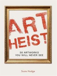 Art Heist (paperback) /anglais