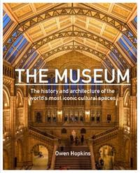 The Museum A History /anglais