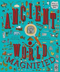 ANCIENT WORLD MAGNIFIED ( UK EDITION) /ANGLAIS