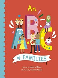 An ABC of Families (Board Book) /anglais