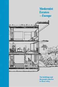 Modernist Estate Europe /anglais