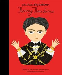 Little People Big Dreams Harry Houdini /anglais