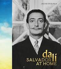 Salvador Dali At Home /anglais