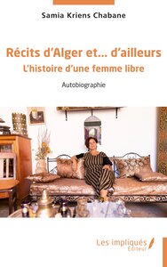 Récits d’Alger et… d’ailleurs