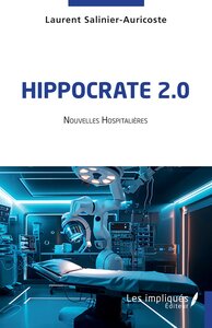 HIPPOCRATE 2.0 - NOUVELLES HOSPITALIERES