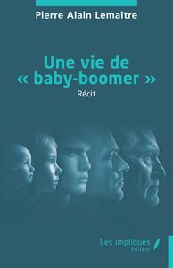 UNE VIE DE  BABY-BOOMER