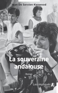 La souveraine andalouse