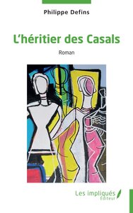 L'héritier des Casals