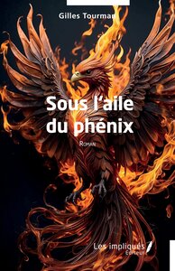 SOUS L'AILE DU PHENIX