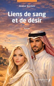 LIENS DE SANG ET DE DESIR
