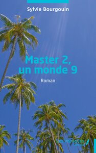 MASTER 2, UN MONDE 9