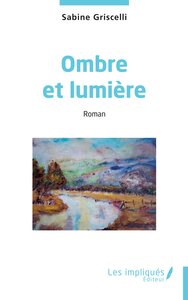 OMBRE ET LUMIERE