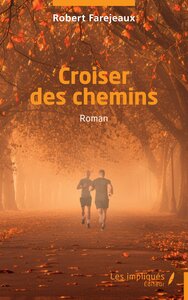 Croiser des chemins