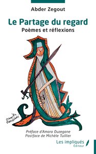LE PARTAGE DU REGARD - POEMES ET REFLEXIONS