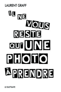 Il ne vous reste qu'une photo à prendre