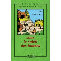 Sous le soleil des bonzes