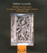 Mythes en terre cuite - les temples en brique du Bengale occidental, XVIe-XIXe siècle