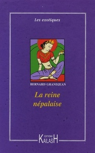 La reine népalaise - roman