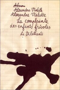 LA COMPLAINTE DES ENFANTS FRIVOLES