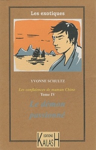 Le démon passionné - roman