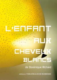 L'ENFANT AUX CHEVEUX BLANCS