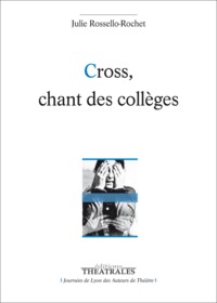 CROSS CHANT DES COLLEGES