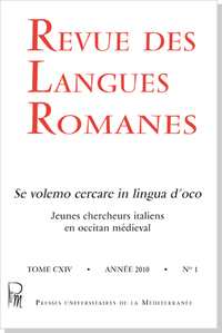 Revue des Langues Romanes Tome 114 n° 1« Se volemo cercare in lingua d'oco ». Jeunes chercheurs ital